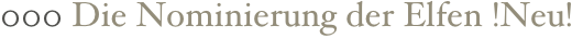 000 Die Nominierung der Elfen !Neu!